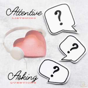 attentive listening & asking questions in conflict
